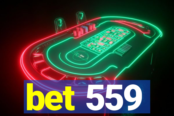 bet 559